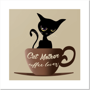 Black cat mother coffee lover Posters and Art